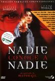 NADIE CONOCE A NADIE  DVD