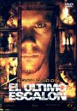 EL ULTIMO ESCALON  DVD