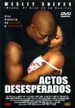 ACTOS DESESPERADOS  DVD