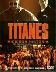 TITANES  DVD