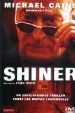 SHINER  DVD