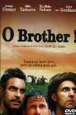 O BROTHER!  DVD