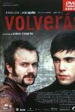 VOLVERAS  DVD