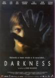 DARKNESS  DVD