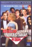 AQUELLAS JUERGAS UNIVERSITARIAS  DVD