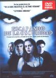 ESCAPANDO DE LA OSCURIDAD  DVD