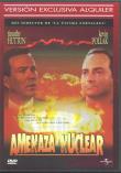 AMENAZA NUCLEAR  DVD