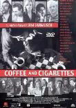 COFFEE AND CIGARETTES