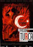 LA PASION TURCA