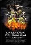 LA LEYENDA DEL SAMURAI (47 RONIN)