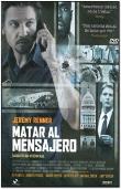 MATAR AL MENSAJERO