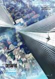 EL DESAFIO (THE WALK)