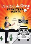 DIARIO DE GREG: CARRETERA Y MANTA