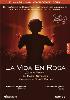 LA VIDA EN ROSA - EDITH PIAF